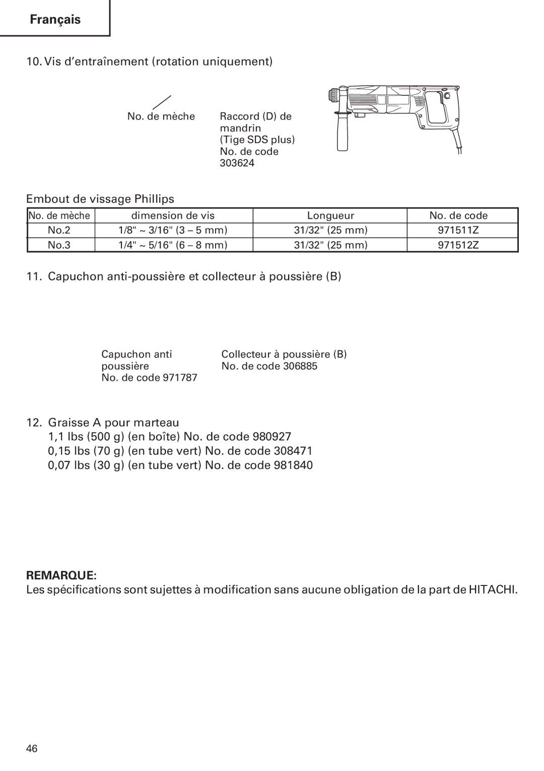 Hitachi Koki USA DH 24PE instruction manual Vis d’entraînement rotation uniquement, Embout de vissage Phillips 