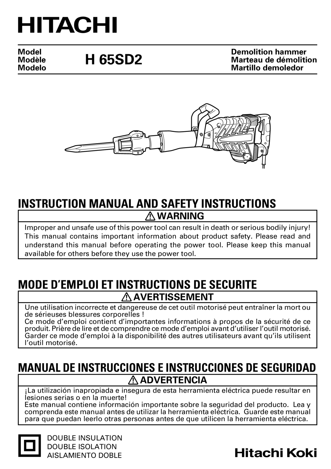 Hitachi Koki USA H 65SD2 instruction manual Avertissement, Advertencia 