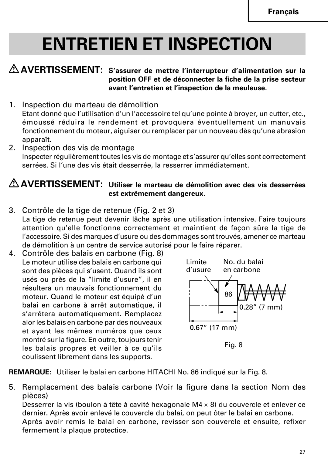 Hitachi Koki USA H 65SD2 Entretien ET Inspection, Inspection du marteau de démolition, Inspection des vis de montage 