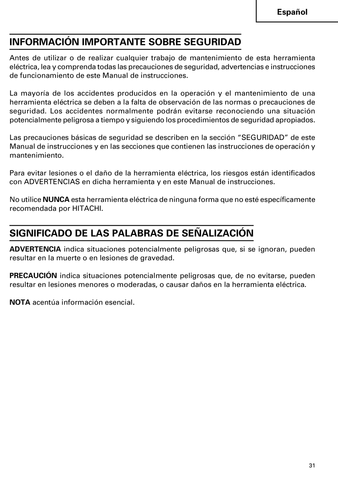 Hitachi Koki USA H 65SD2 Información Importante Sobre Seguridad, Significado DE LAS Palabras DE Señalización 