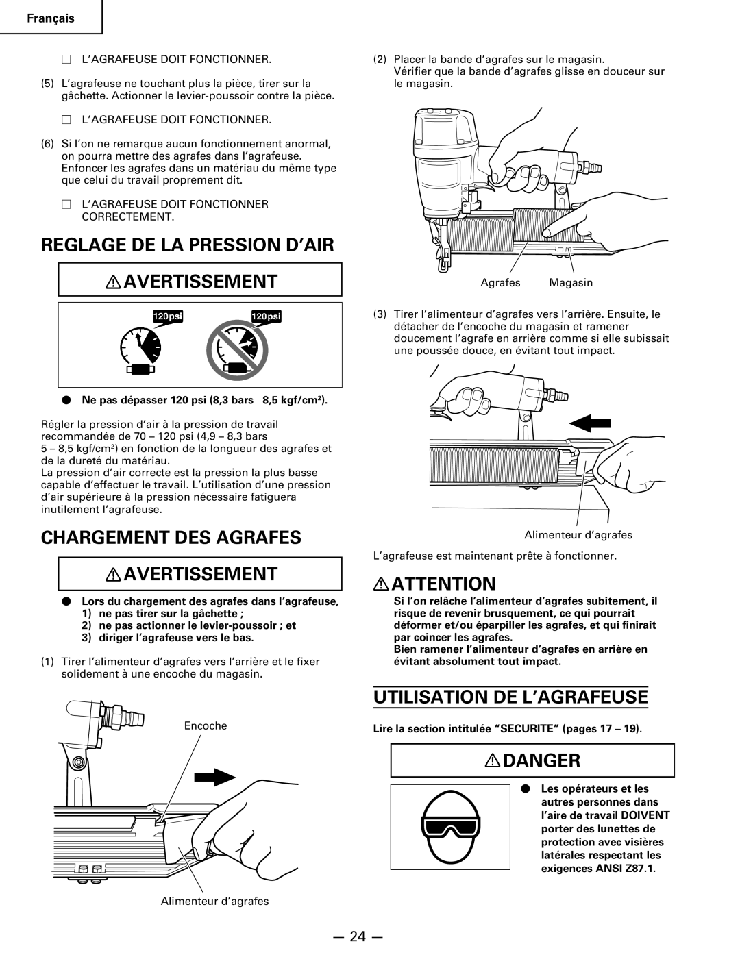 Hitachi Koki USA n 5024a manual Reglage DE LA Pression D’AIR Avertissement, Chargement DES Agrafes Avertissement 