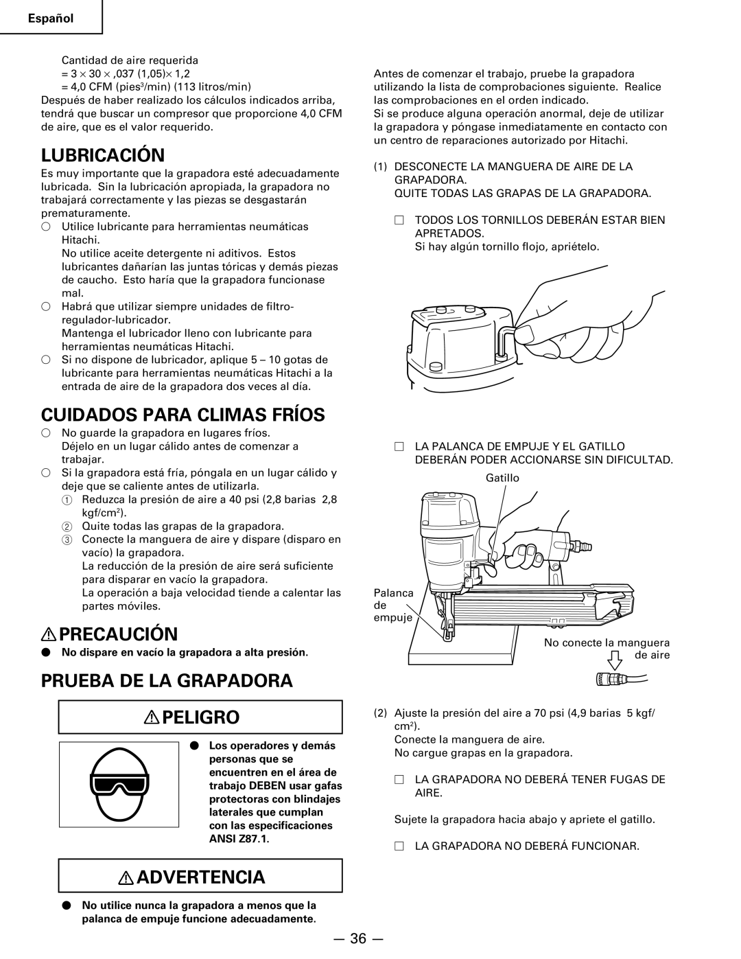 Hitachi Koki USA n 5024a manual Lubricación, Cuidados Para Climas Fríos, Precaución, Prueba DE LA Grapadora Peligro 