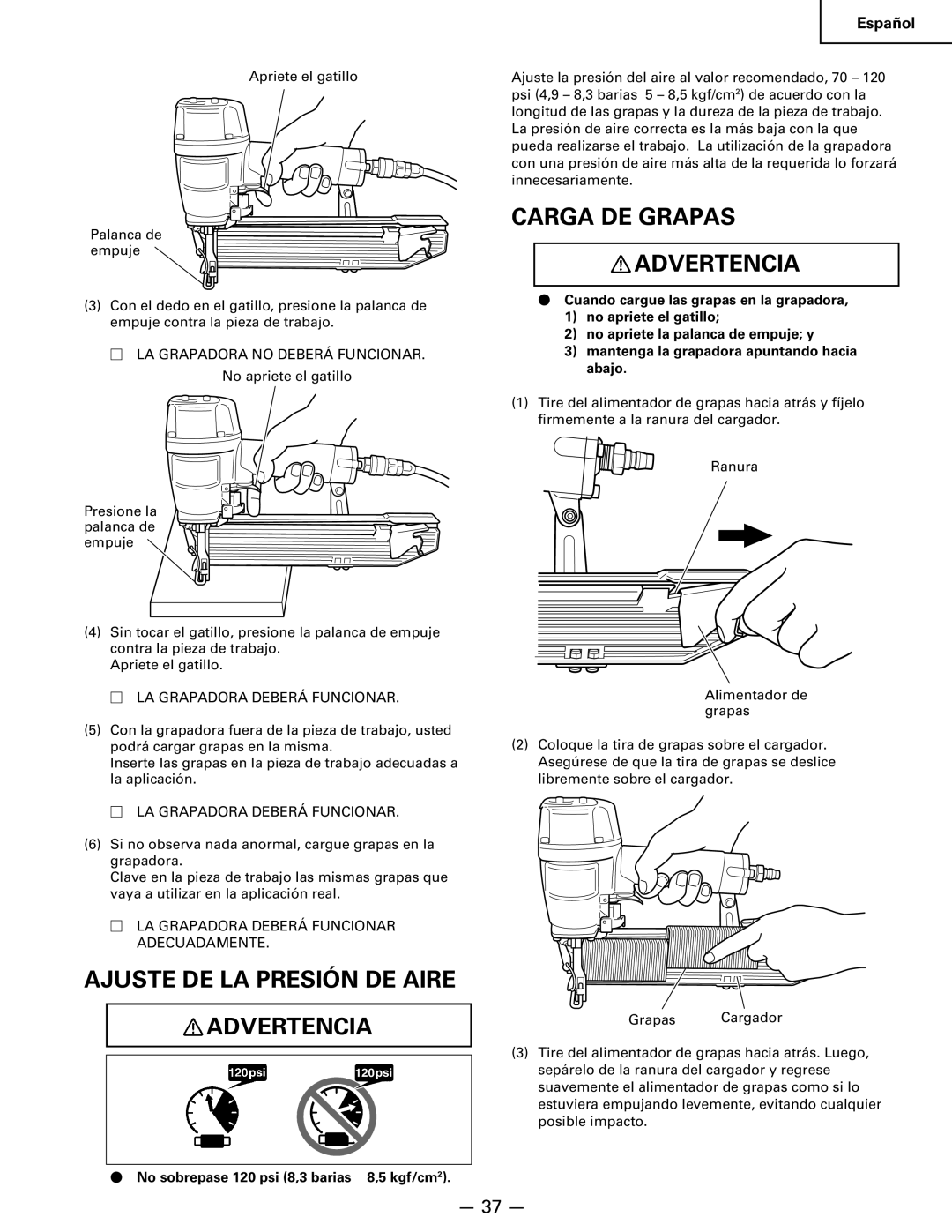 Hitachi Koki USA n 5024a manual Ajuste DE LA Presión DE Aire Advertencia, Carga DE Grapas Advertencia 