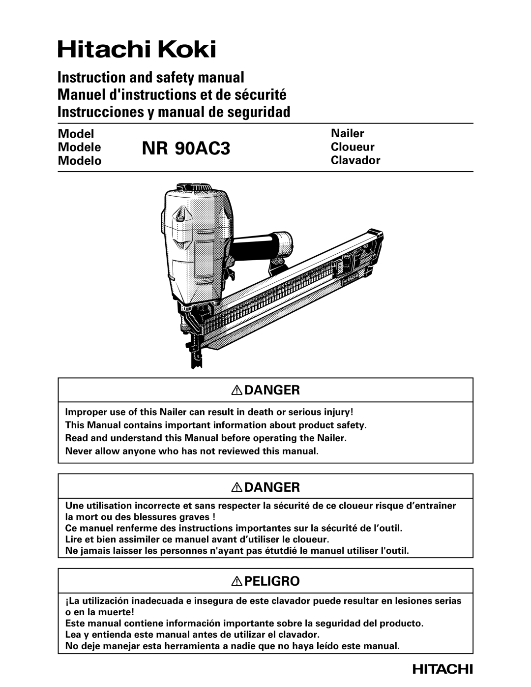 Hitachi Koki USA NR 90AC3 manual Peligro 