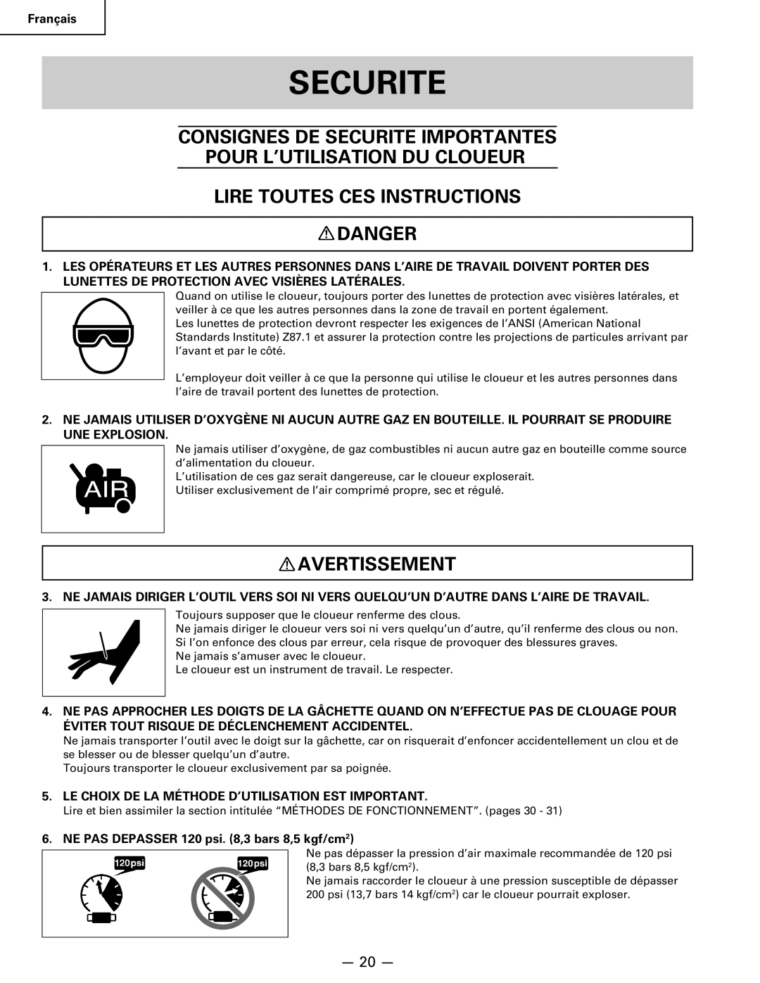 Hitachi Koki USA NR 90AC3 manual Securite, Avertissement, LE Choix DE LA Méthode D’UTILISATION EST Important 