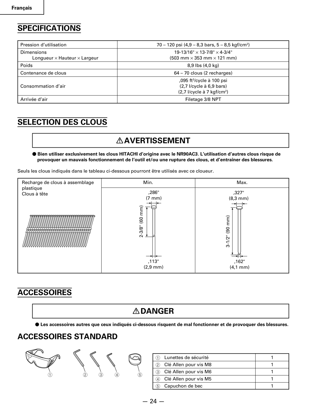 Hitachi Koki USA NR 90AC3 manual Selection DES Clous Avertissement, Accessoires Standard 