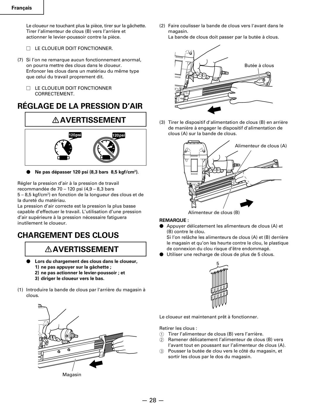 Hitachi Koki USA NR 90AC3 manual Réglage DE LA Pression D’AIR Avertissement, Chargement DES Clous Avertissement 