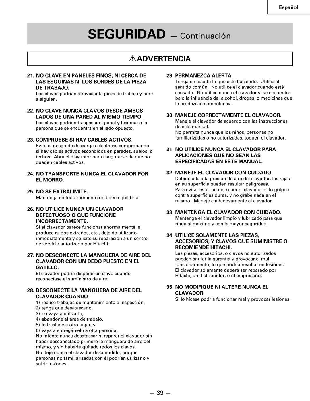 Hitachi Koki USA NR 90AC3 manual Compruebe SI HAY Cables Activos, Desconecte LA Manguera DE Aire DEL Clavador Cuando 