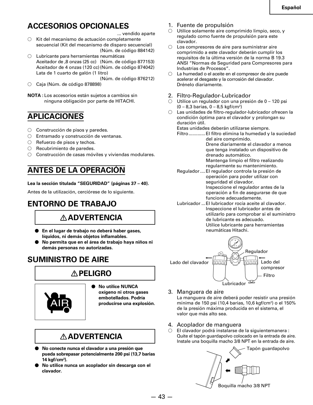 Hitachi Koki USA NR 90AC3 manual Accesorios Opcionales, Aplicaciones, Antes DE LA Operación, Entorno DE Trabajo Advertencia 