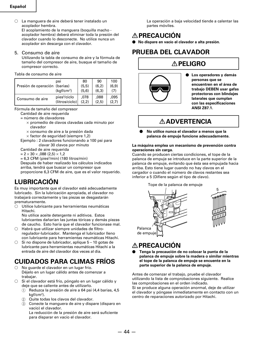 Hitachi Koki USA NR 90AC3 manual Lubricación, Cuidados Para Climas Fríos, Precaución, Prueba DEL Clavador Peligro 