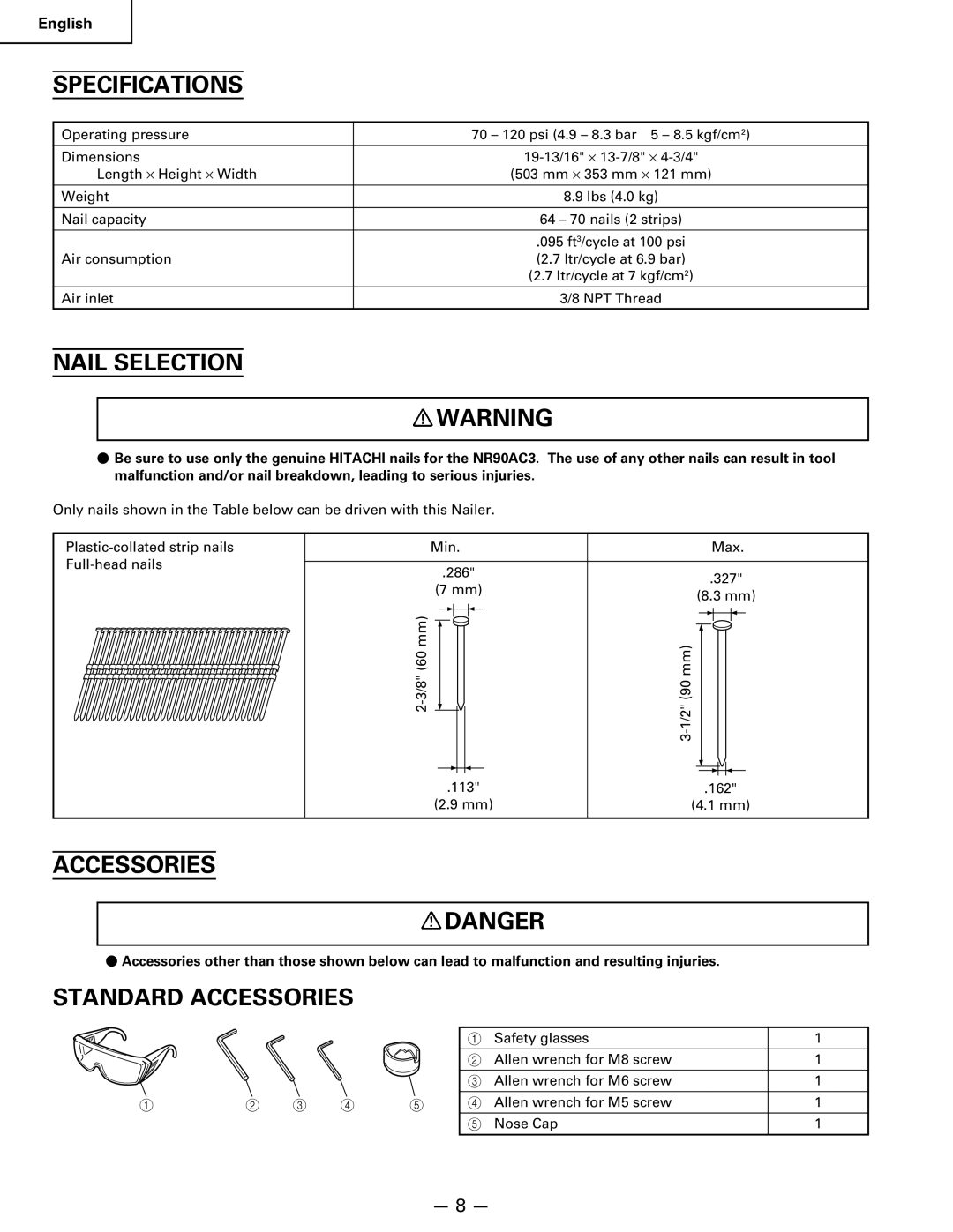 Hitachi Koki USA NR 90AC3 manual Specifications, Nail Selection, Standard Accessories 