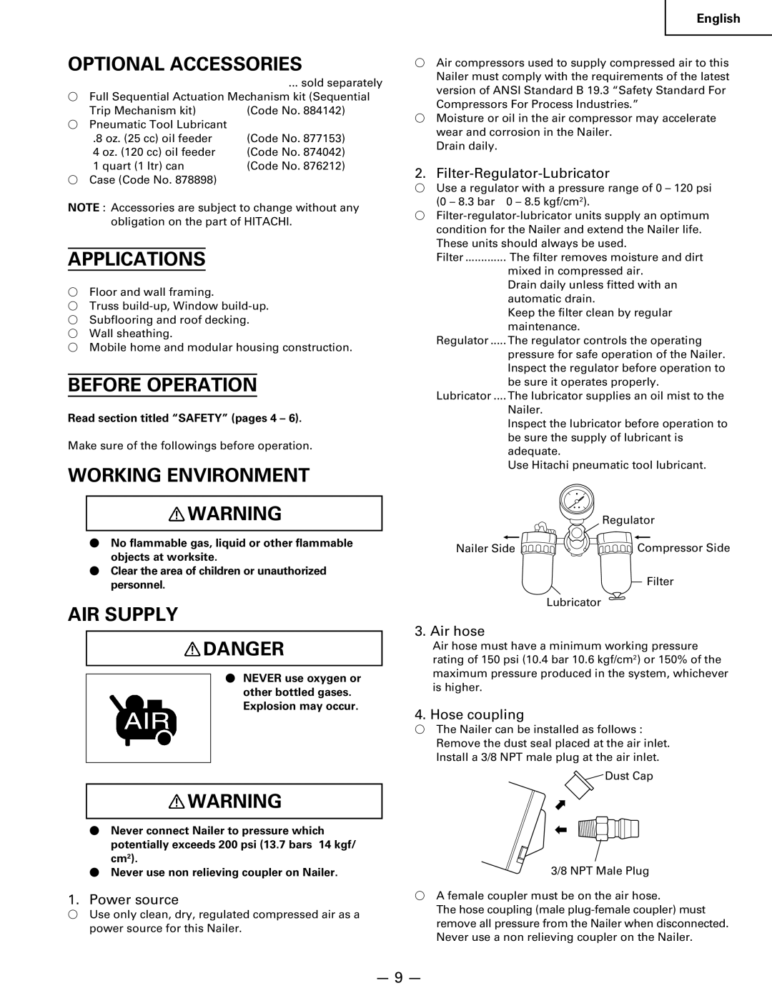 Hitachi Koki USA NR 90AC3 manual Optional Accessories, Applications, Before Operation, Working Environment, AIR Supply 