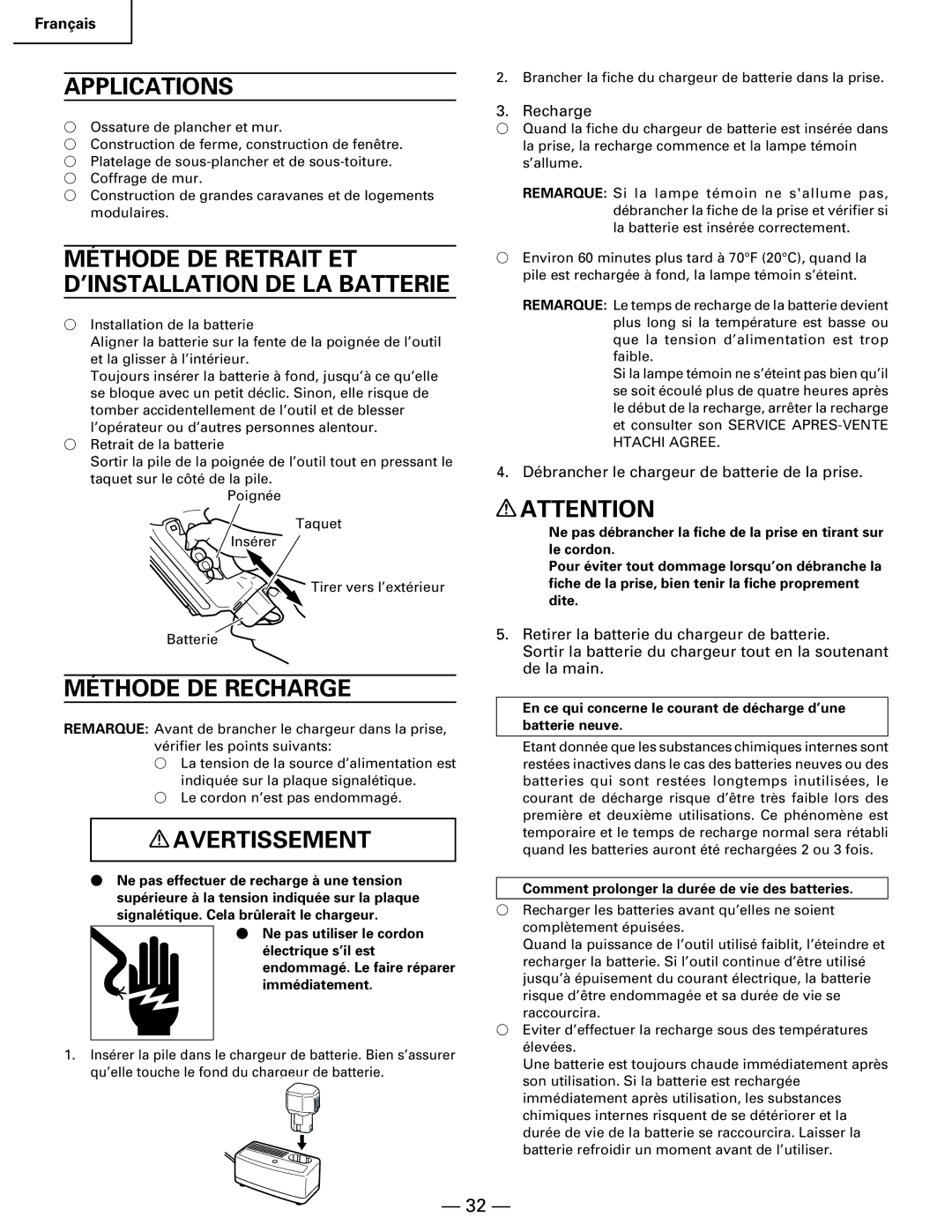 Hitachi Koki USA NR 90GC manual Méthode DE Retrait ET ’INSTALLATION DE LA Batterie, Méthode DE Recharge 