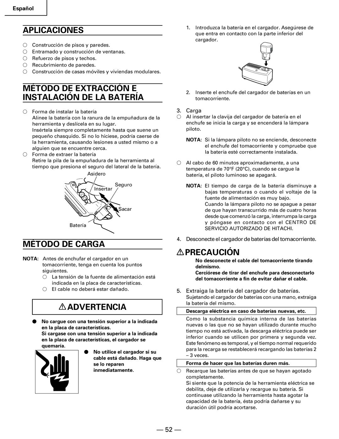 Hitachi Koki USA NR 90GC manual Aplicaciones, Método DE Extracción E Instalación DE LA Batería, Método DE Carga, Precaución 