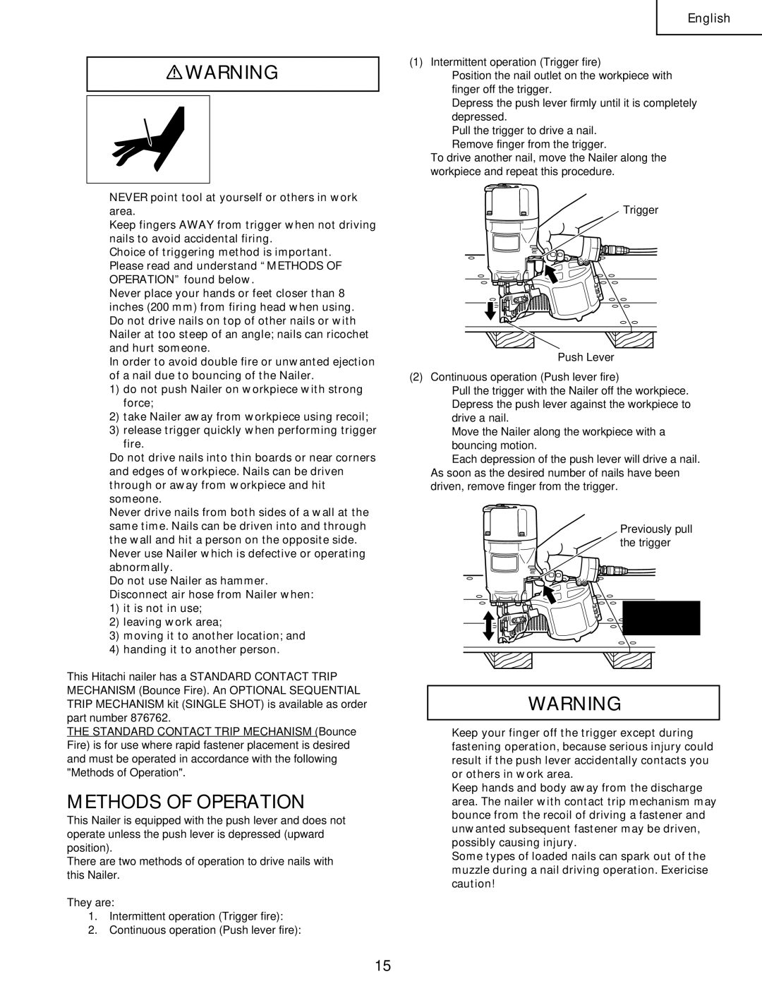 Hitachi Koki USA NV65AC, NV83a2, NV 50A1 manual Methods of Operation 