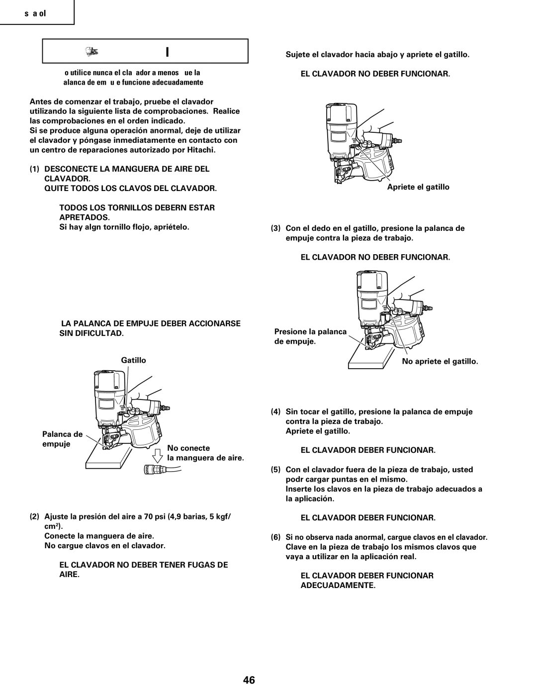 Hitachi Koki USA NV83a2 LA Palanca DE Empuje Deberá Accionarse SIN Dificultad, EL Clavador no Deberá Tener Fugas DE Aire 