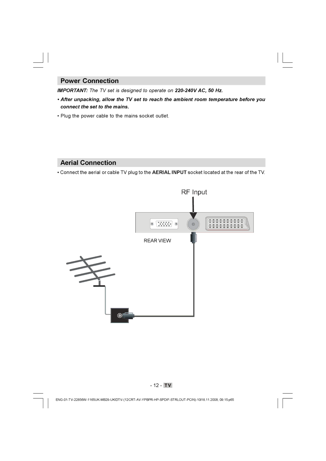 Hitachi L22DP03U manual Power Connection, Aerial Connection, Plug the power cable to the mains socket outlet 