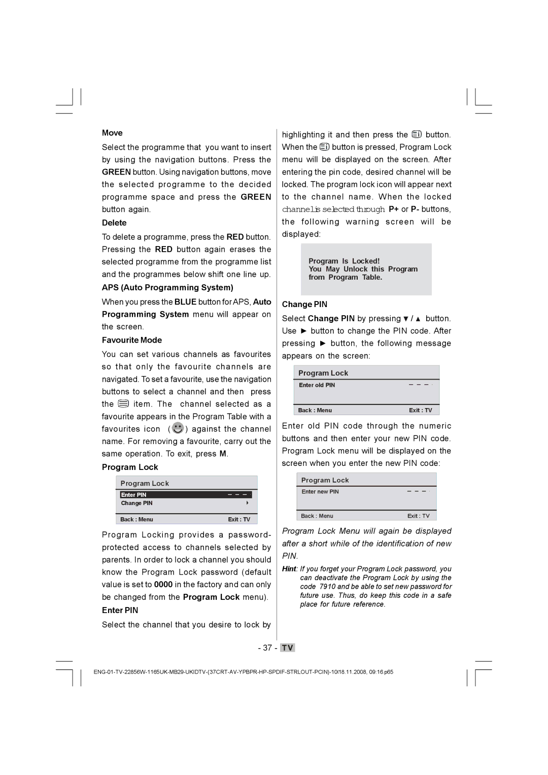 Hitachi L22DP03U manual Move, Delete, APS Auto Programming System, Favourite Mode, Program Lock, Enter PIN, Change PIN 