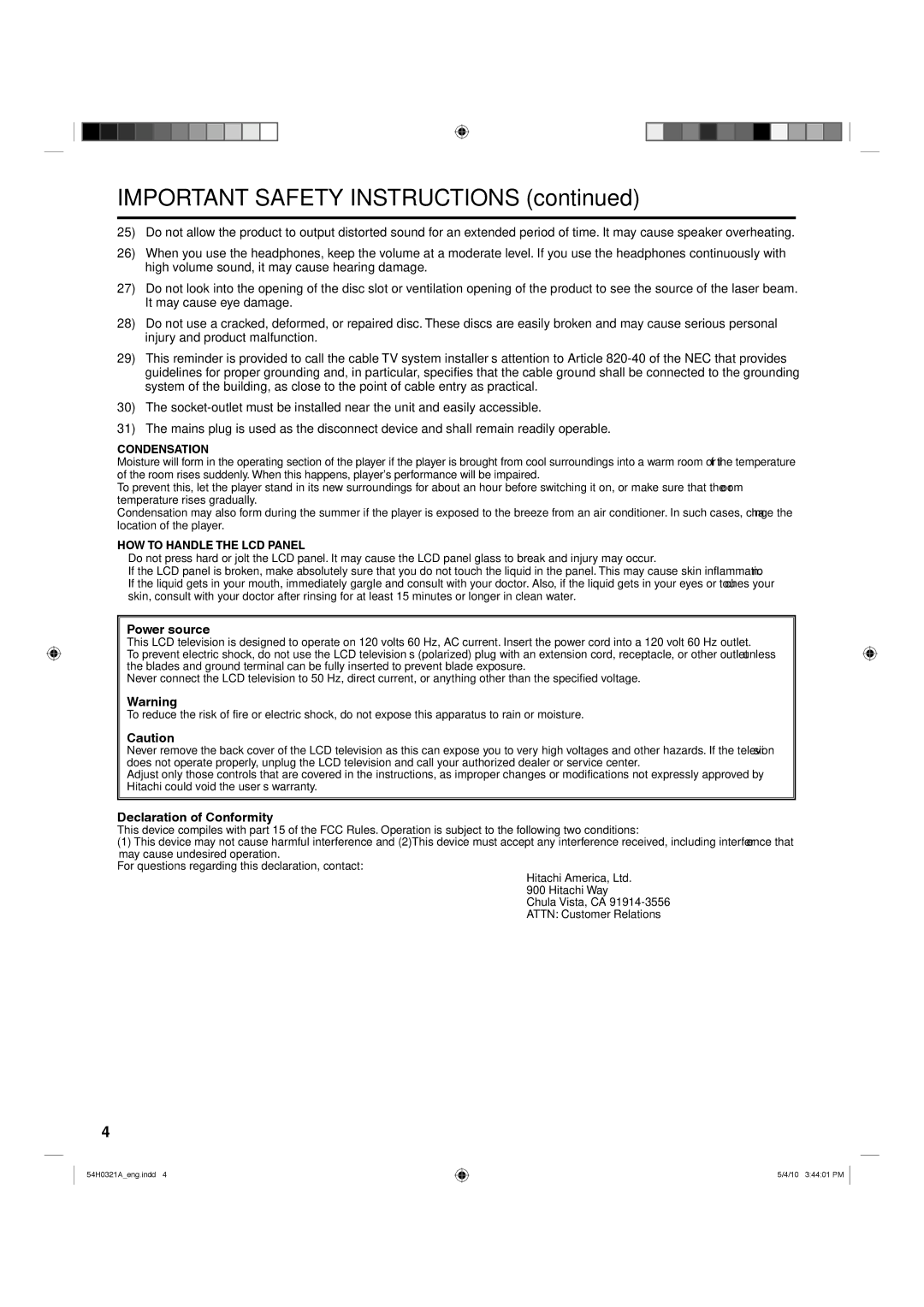 Hitachi L26D204 manual Power source, Declaration of Conformity, Condensation, HOW to Handle the LCD Panel 