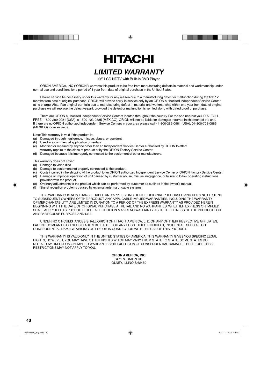 Hitachi L26D205 important safety instructions Orion AMERICA, INC, 3471 N. Union DR, OLNEY, Illinois 