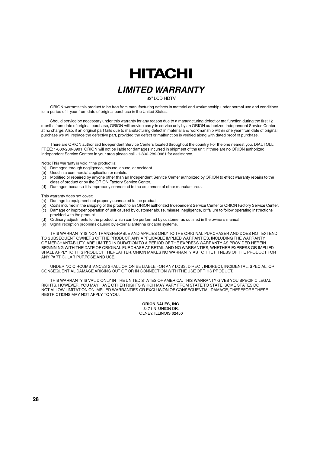 Hitachi L32A104 important safety instructions Orion SALES, INC, 3471 N. Union DR 