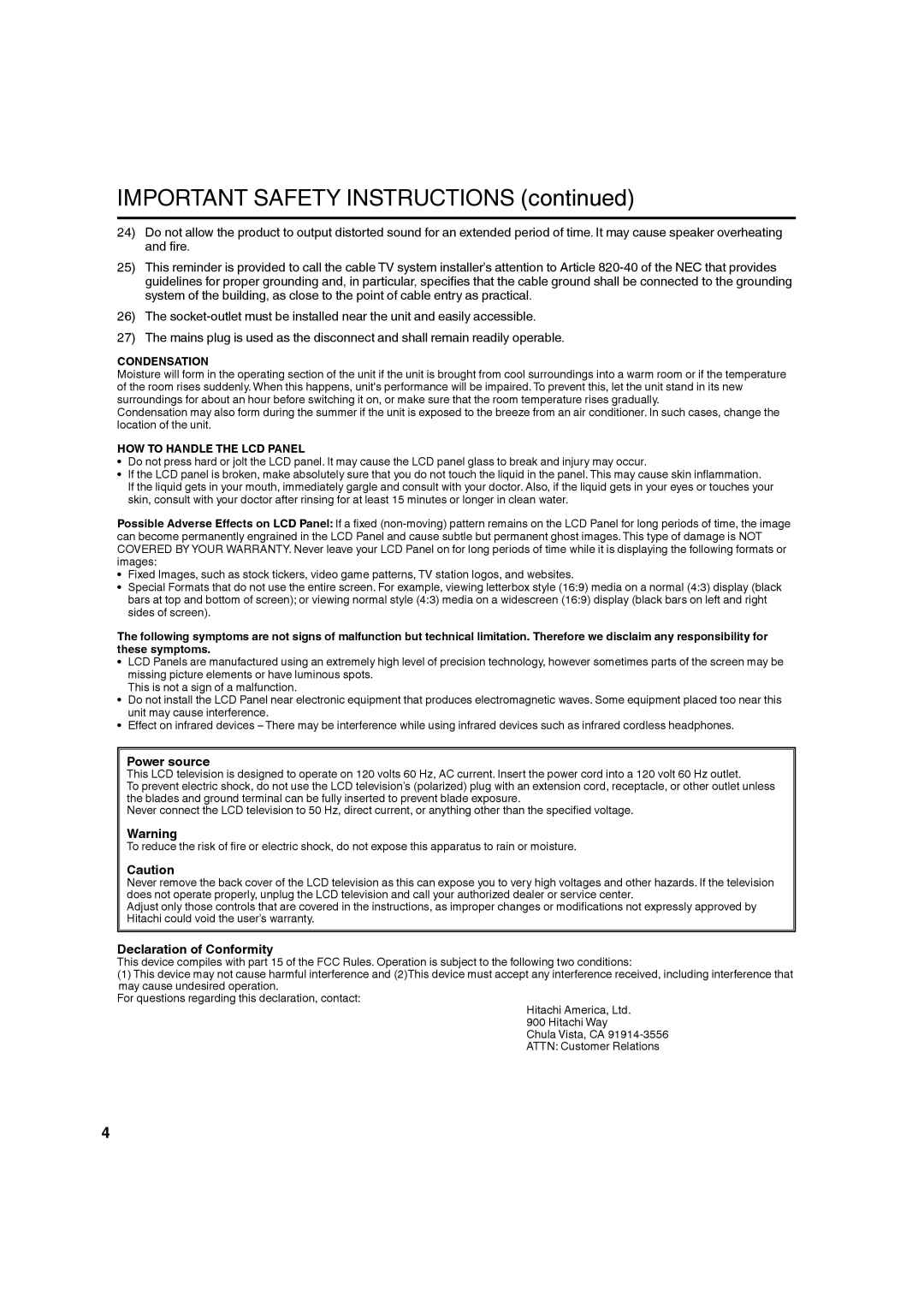 Hitachi L32A104 Power source, Declaration of Conformity, Condensation, HOW to Handle the LCD Panel 