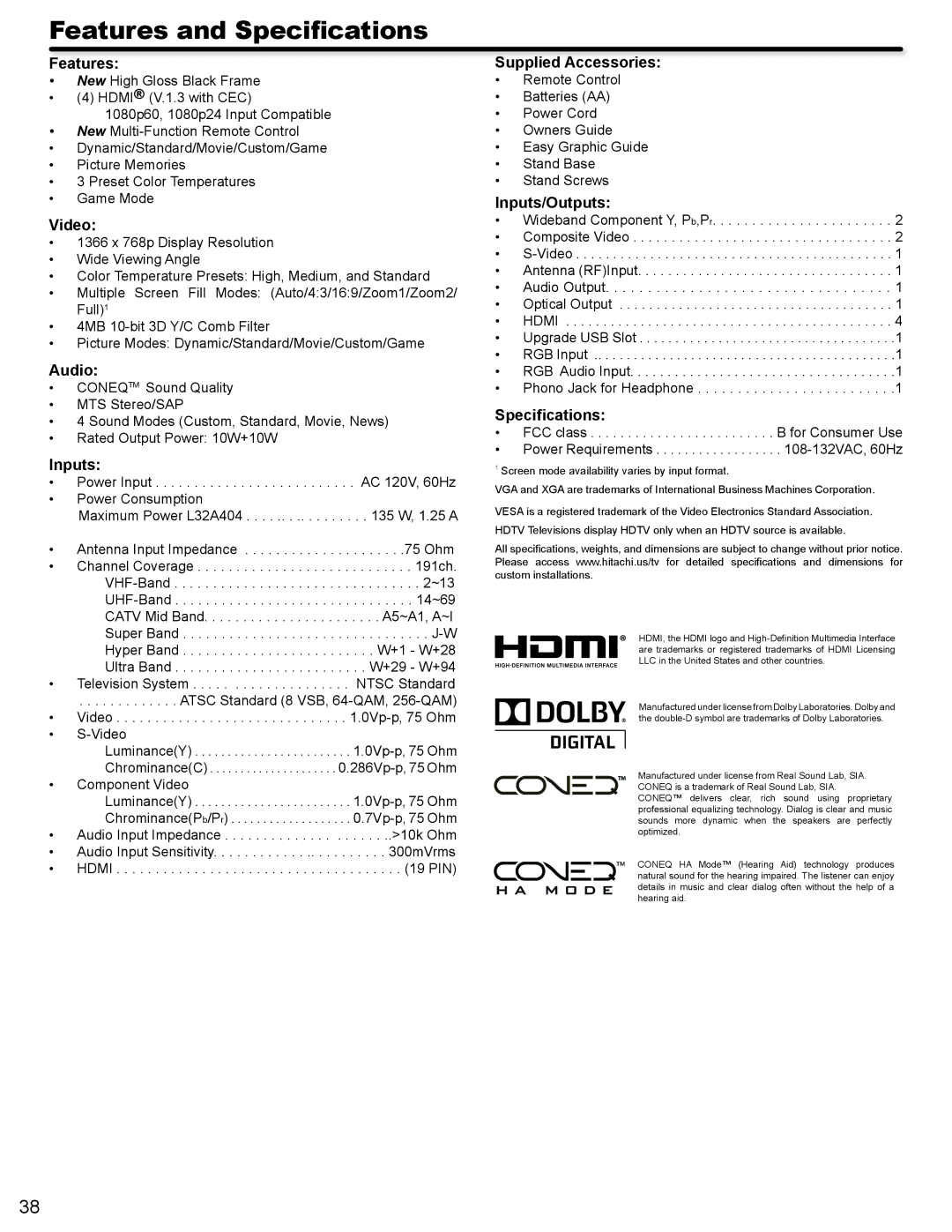 Hitachi L32A404 important safety instructions Features and Specifications 