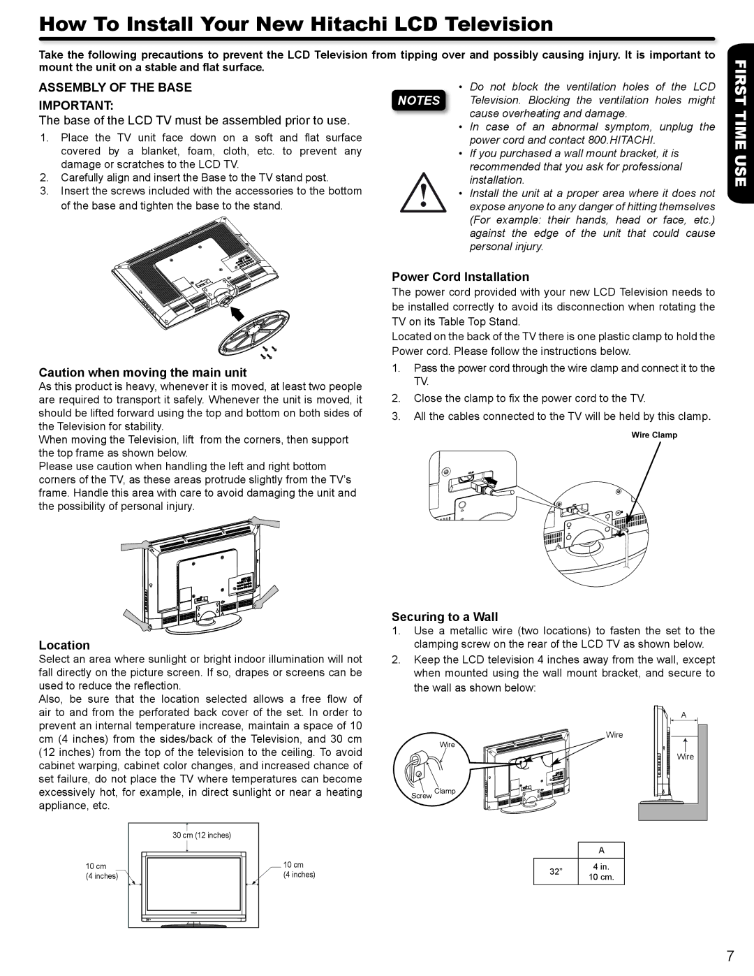 Hitachi L32A404 How To Install Your New Hitachi LCD Television, Assembly of the Base, Power Cord Installation, Location 