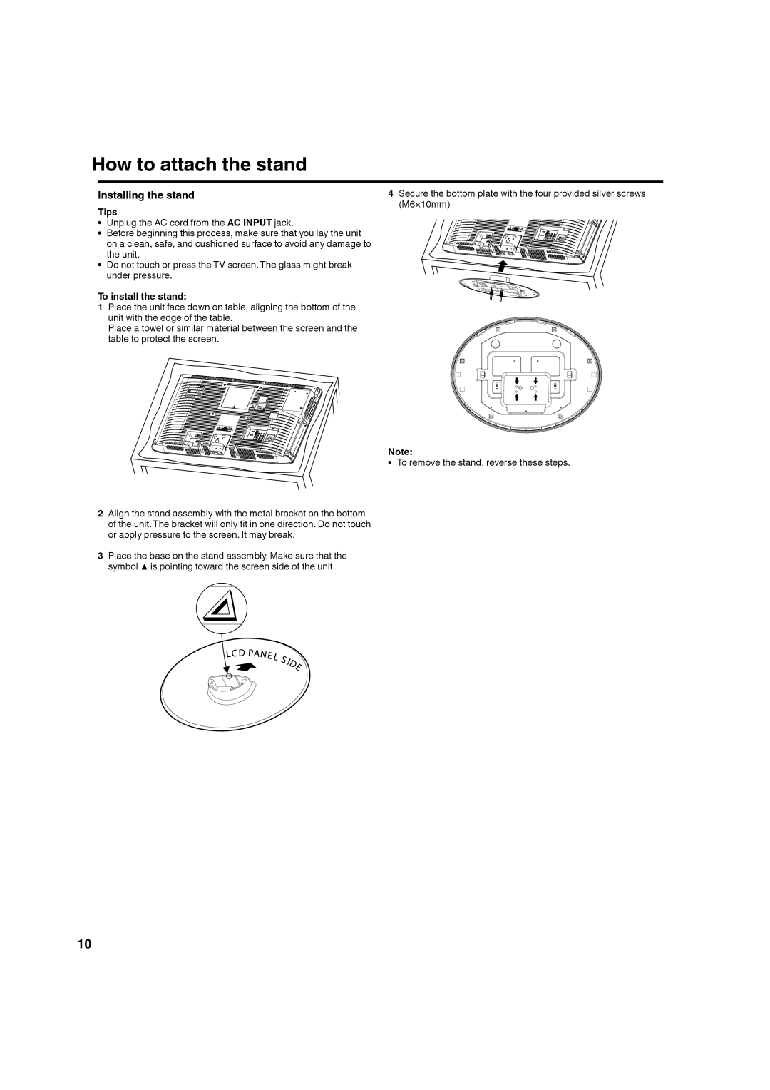 Hitachi L32BD304 manual How to attach the stand, Installing the stand, Tips, To install the stand 