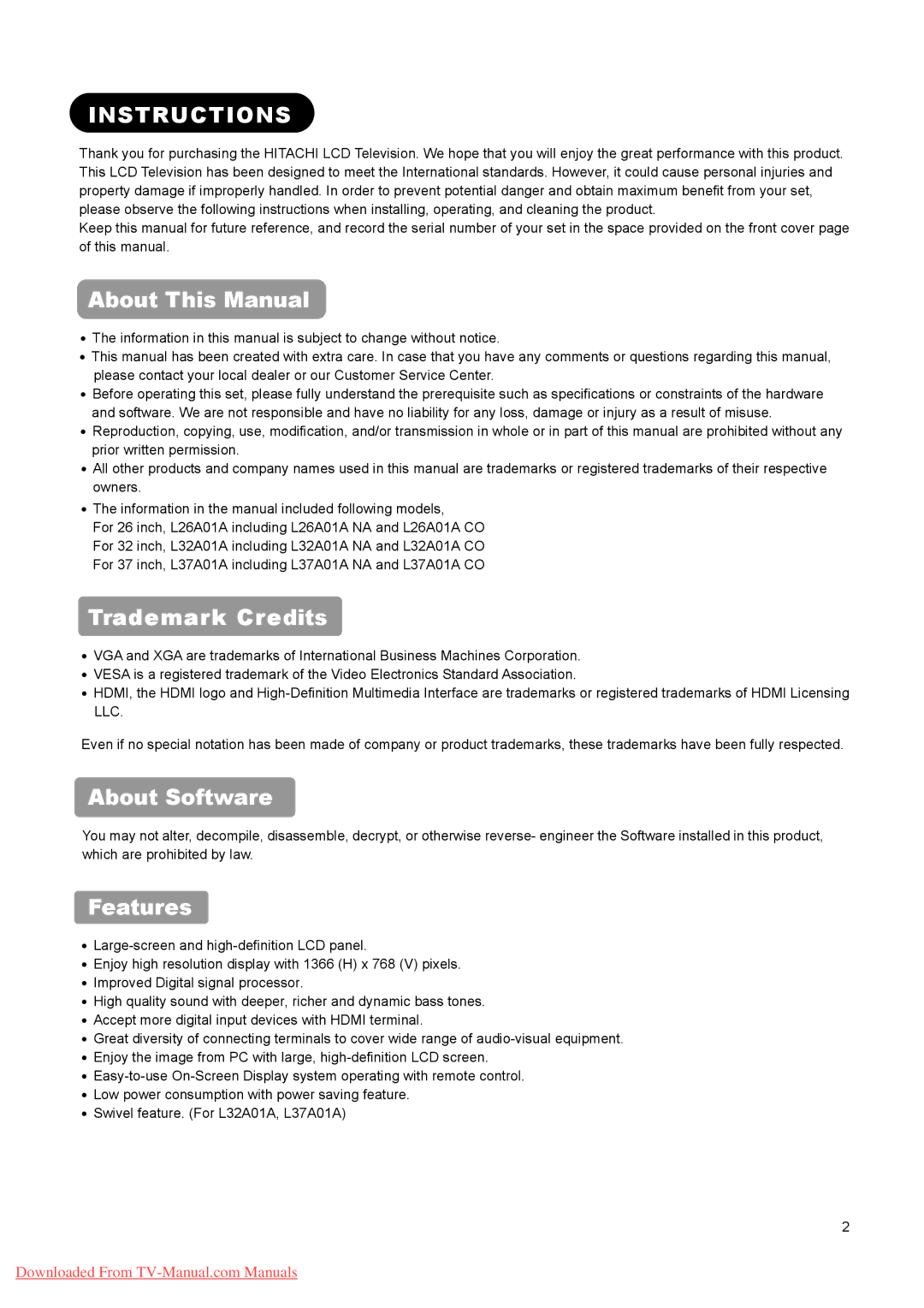 Hitachi L26A01A, L37A01A, L32A01A user manual Instructions, About This Manual, Trademark Credits, About Software, Features 