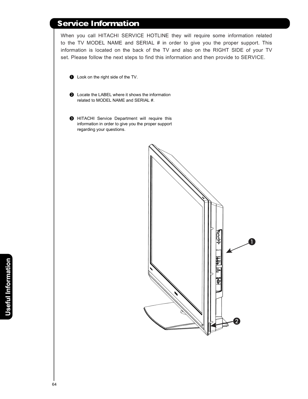 Hitachi L42S601 important safety instructions Useful Information 