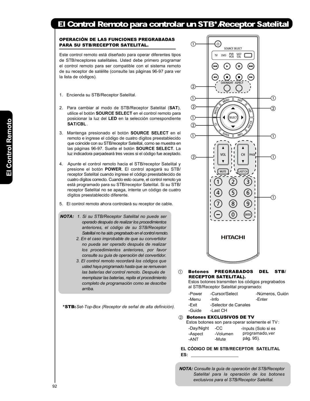 Hitachi L42S601 important safety instructions Receptor Satelital, EL Código DE MI STB/RECEPTOR Satelital 