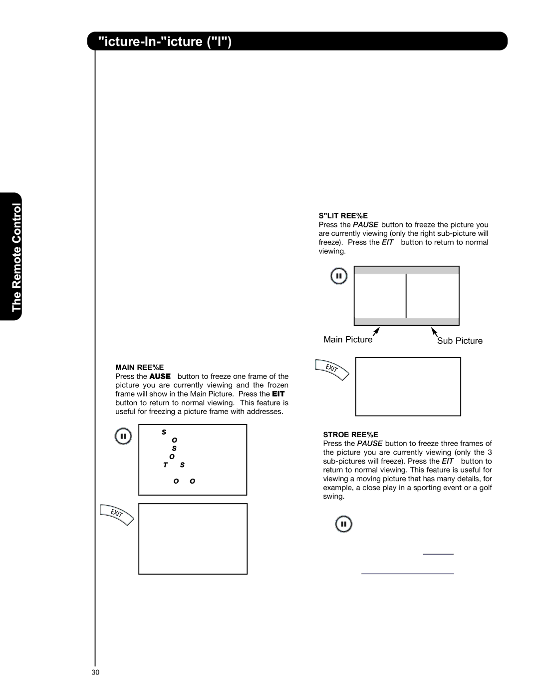 Hitachi L42V651 PictureHowto-UseIn-Picturethe RemotePIP to Control Your TV, Between Freeze modes Main Freeze, Split 