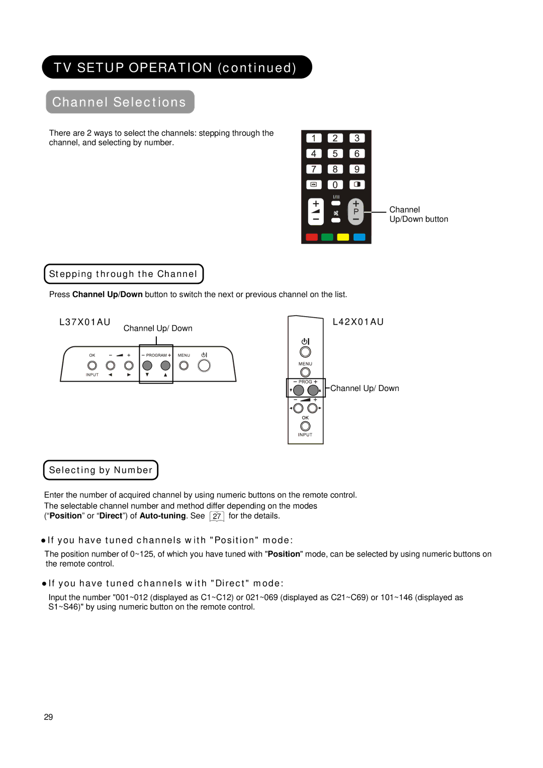 Hitachi L37X01AU, L42X01AU manual TV Setup Operation Channel Selections, Stepping through the Channel, Selecting by Number 