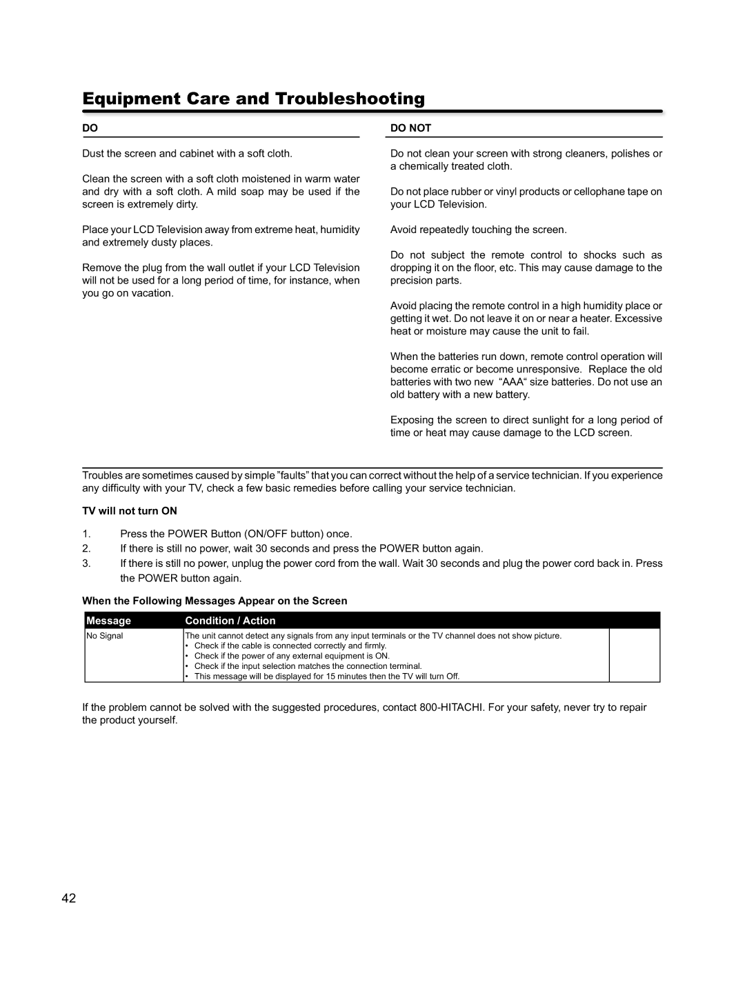 Hitachi L46S603 important safety instructions Equipment Care and Troubleshooting, Do not, TV will not turn on 