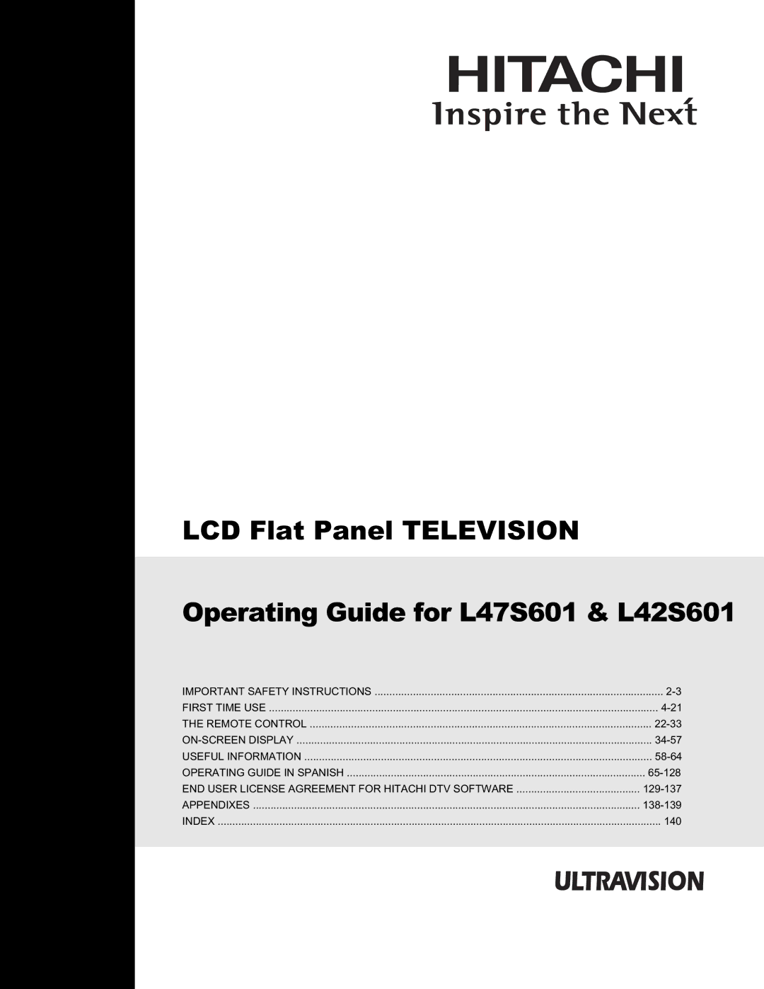 Hitachi L47S601 important safety instructions Important Safety Instructions First Time USE Remote Control 