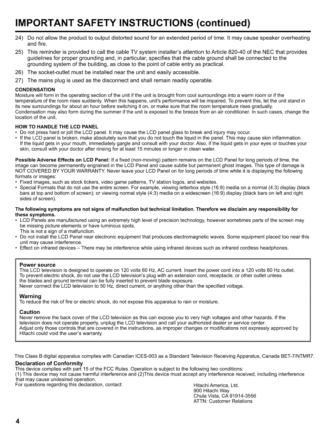 Hitachi LE32H405 important safety instructions Important Safety Instructions, Condensation, HOW to Handle the LCD Panel 