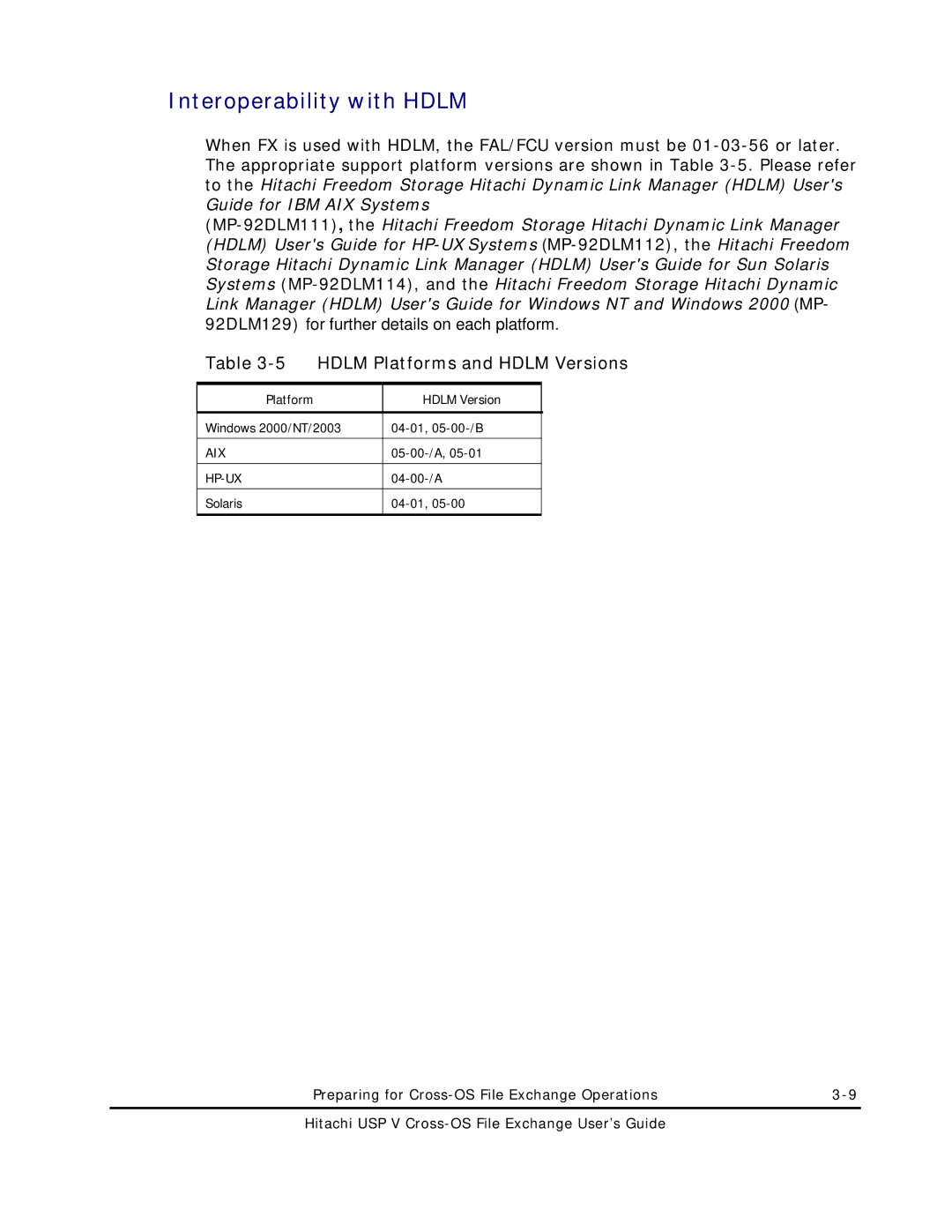 Hitachi MK-96RD647-01 manual Interoperability with Hdlm, Hdlm Platforms and Hdlm Versions, Platform Hdlm Version 