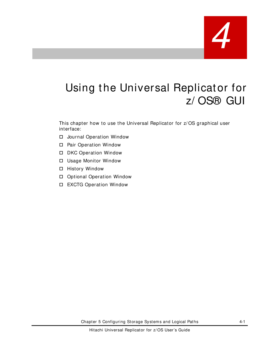 Hitachi MP-96RD625-01 manual Using the Universal Replicator for z/OS GUI 