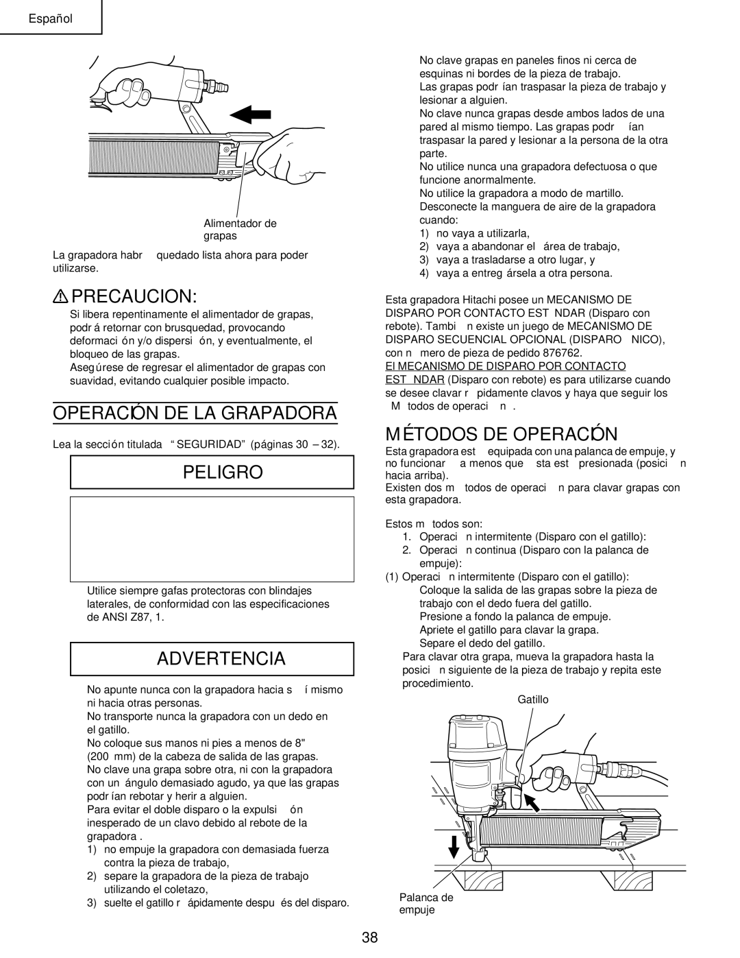 Hitachi N 5008AC manual Precaucion, Operación DE LA Grapadora, Métodos DE Operación 