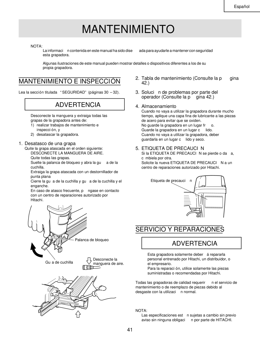 Hitachi N 5008AC manual Mantenimiento E Inspección, Servicio Y Reparaciones Advertencia, Desconecte LA Manguera DE Aire 