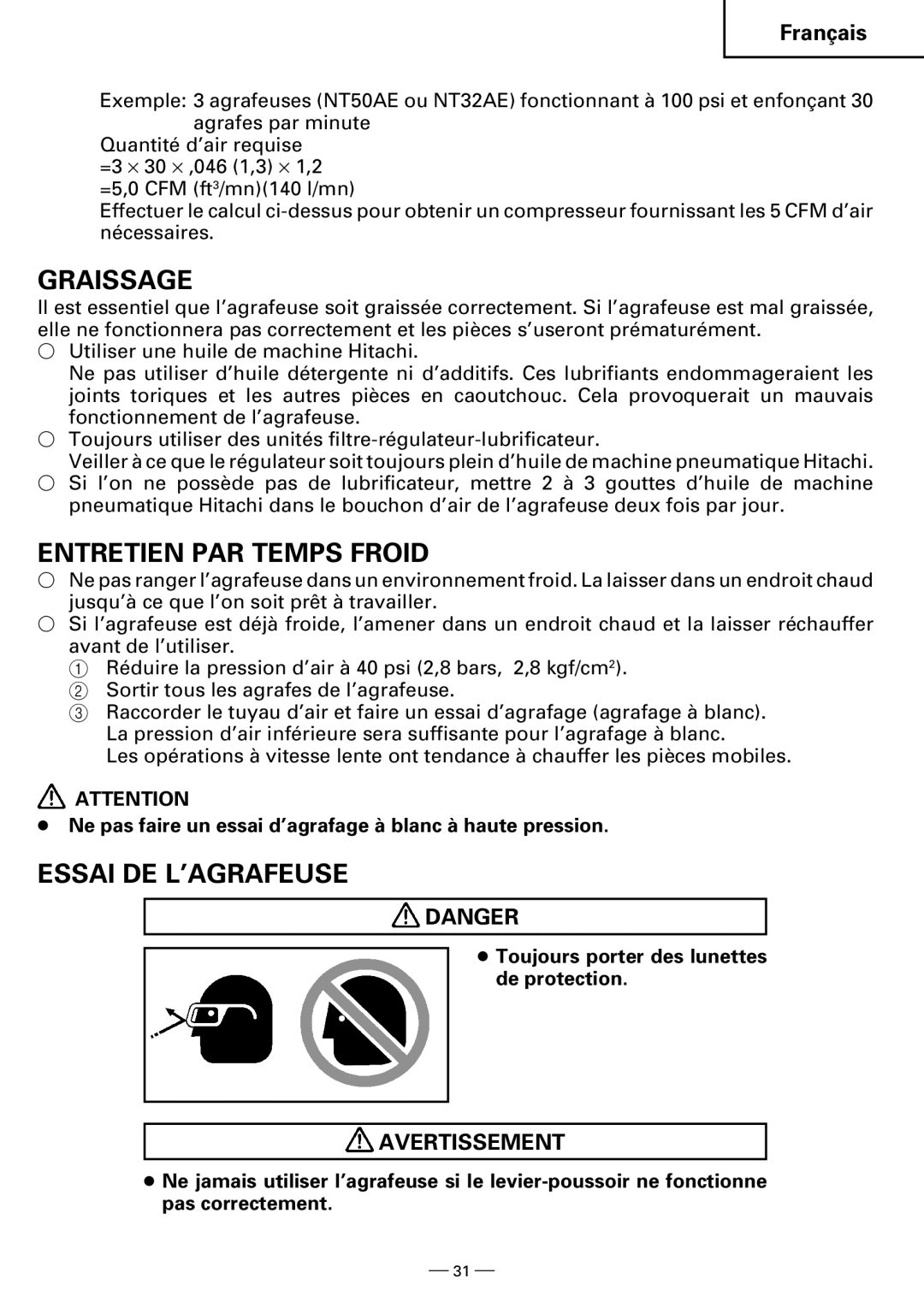 Hitachi N3804AB Graissage, Entretien PAR Temps Froid, Essai DE L’AGRAFEUSE, Toujours porter des lunettes de protection 