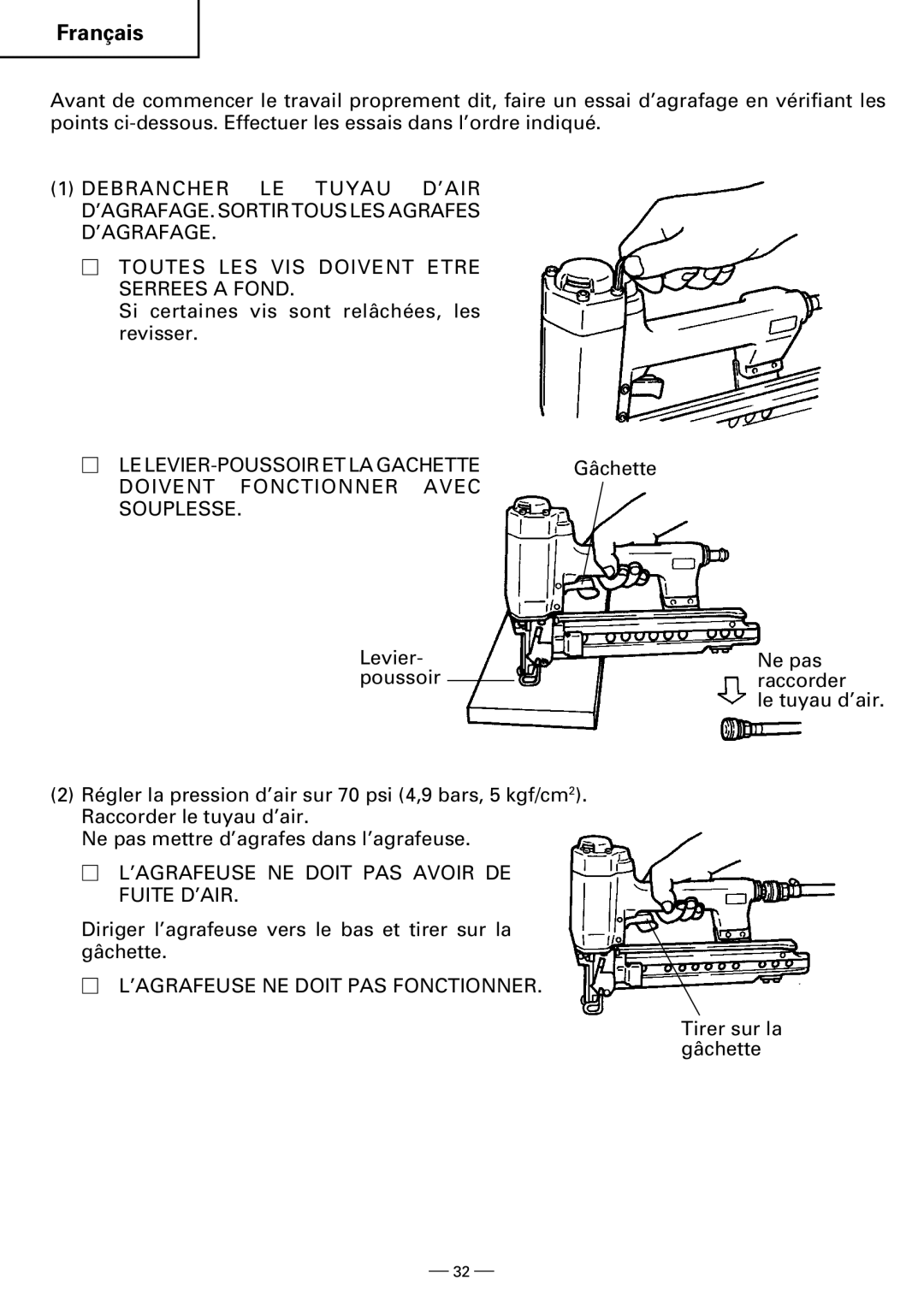 Hitachi N5008AB, N3804AB Doivent Fonctionner Avec Souplesse,  L’AGRAFEUSE NE Doit PAS Avoir DE Fuite D’AIR 