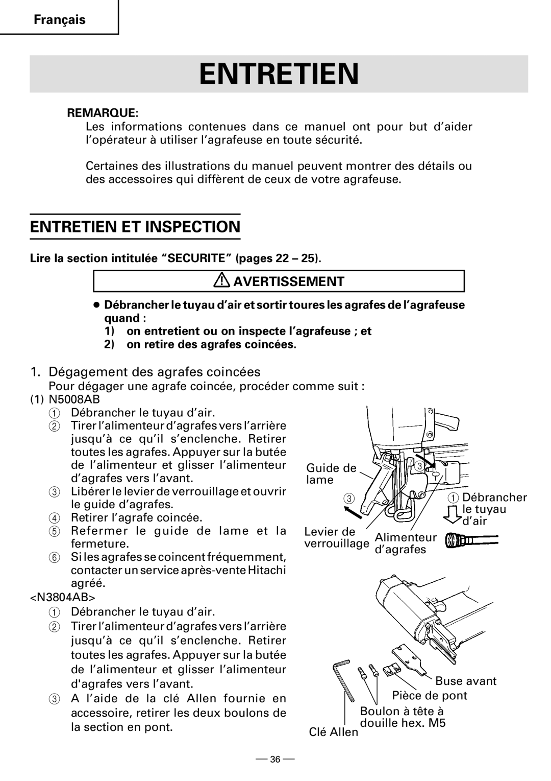 Hitachi N5008AB, N3804AB instruction manual Entretien ET Inspection, Dégagement des agrafes coincées 