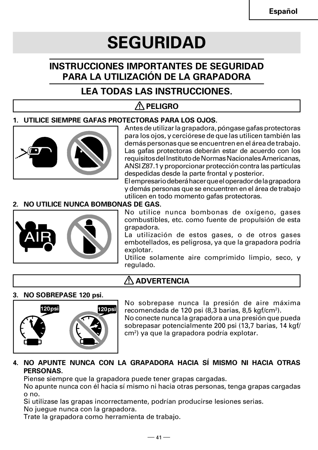 Hitachi N3804AB, N5008AB Seguridad, Utilice Siempre Gafas Protectoras Para LOS Ojos, No Utilice Nunca Bombonas DE GAS 