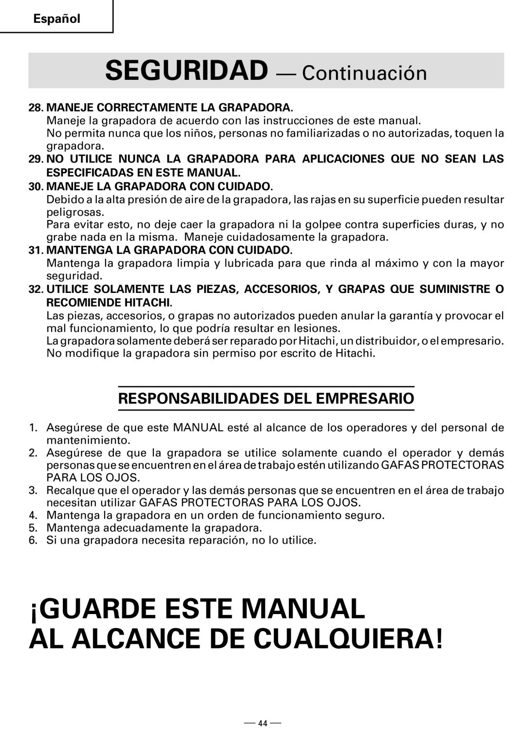 Hitachi N5008AB, N3804AB instruction manual ¡GUARDE Este Manual AL Alcance DE Cualquiera, Responsabilidades DEL Empresario 