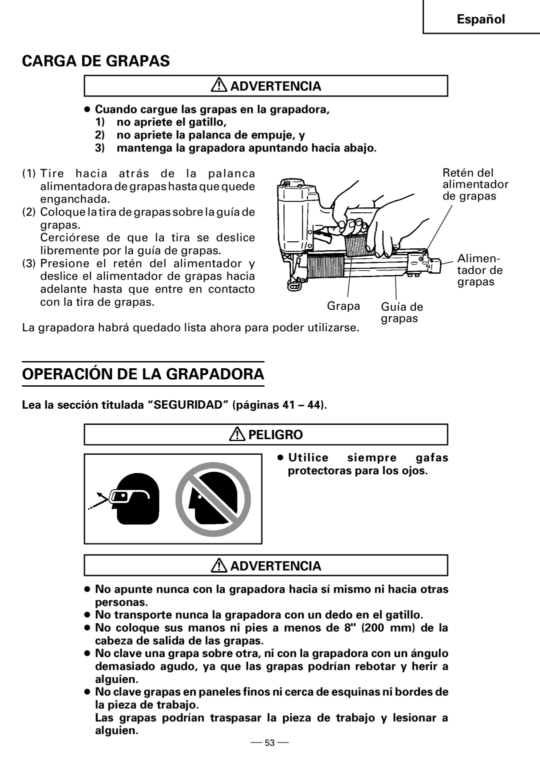 Hitachi N3804AB, N5008AB instruction manual Carga DE Grapas, Operación DE LA Grapadora 