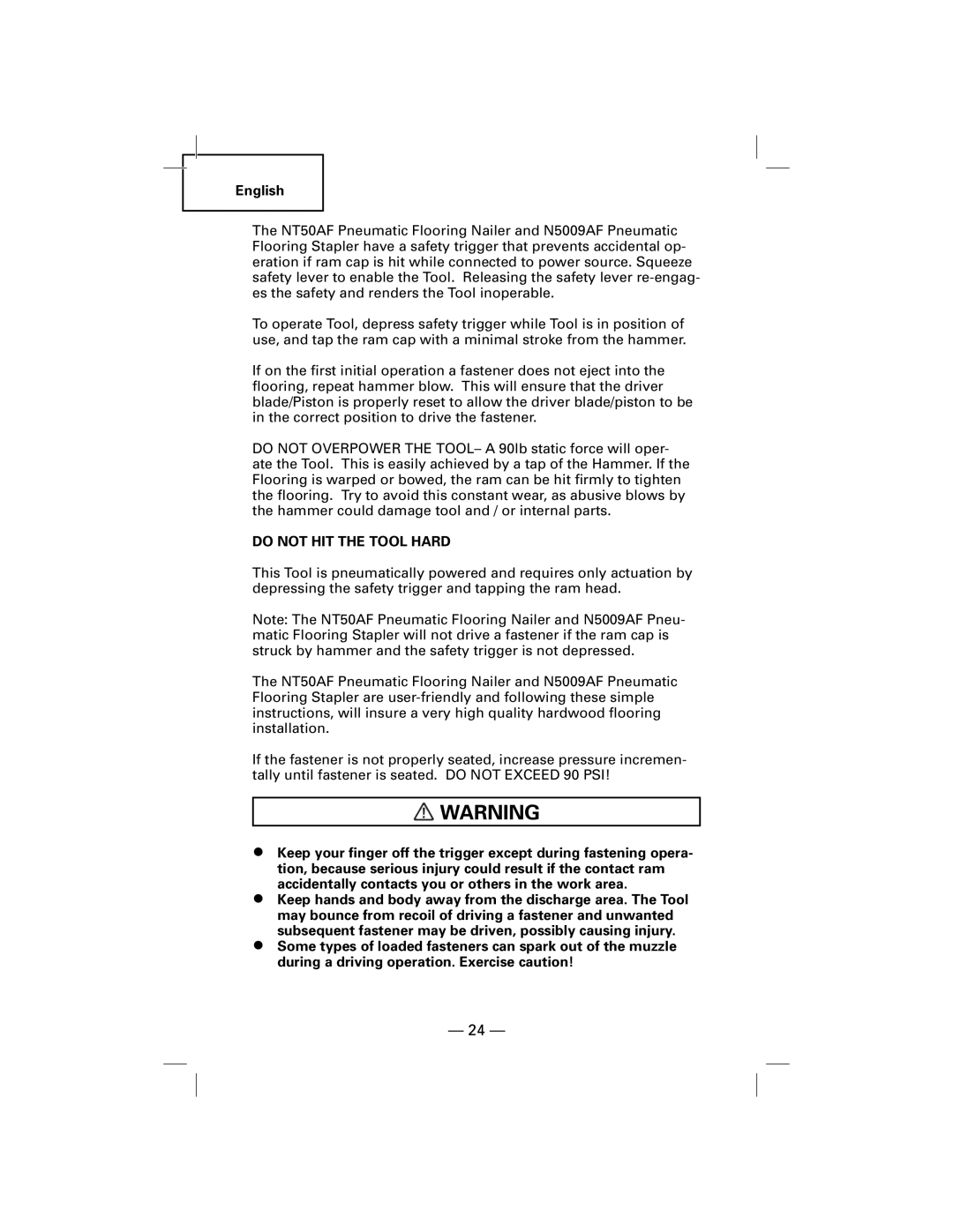 Hitachi N5009AF, NT50AF manual Do not HIT the Tool Hard 