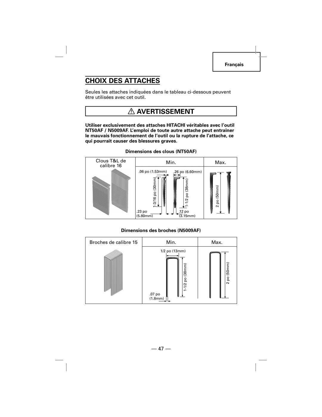 Hitachi NT50AF, N5009AF manual Choix DES Attaches, Avertissement 