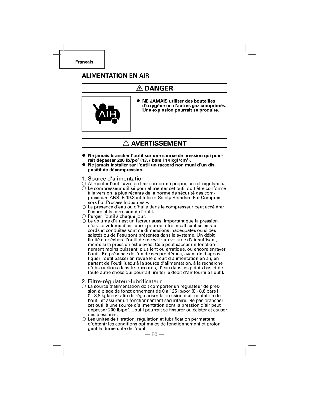 Hitachi N5009AF, NT50AF manual Alimentation EN AIR, Source d’alimentation, Filtre-régulateur-lubrificateur 